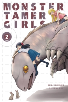 Monster Tamer Girls, Vol. 2, Paperback / softback Book Monster Tamer Girls, Vol. 2, Paperback / softback Book