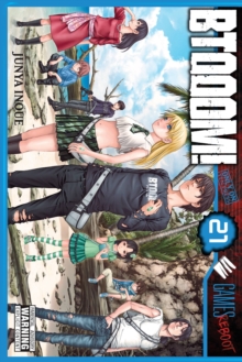 BTOOOM!, Vol. 21, Paperback / softback Book BTOOOM!, Vol. 21, Paperback / softback Book