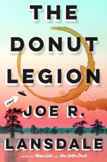 The Donut Legion : A Novel