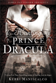 Hunting Prince Dracula, Paperback / softback Book Hunting Prince Dracula, Paperback / softback Book