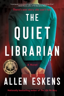 The Quiet Librarian : A Novel