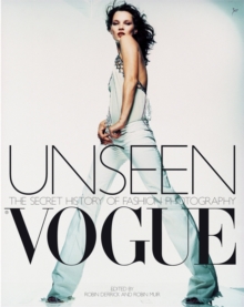 Unseen "Vogue" : The Secret History of Fashion Photography, Paperback Book Unseen "Vogue" : The Secret History of Fashion Photography, Paperback Book