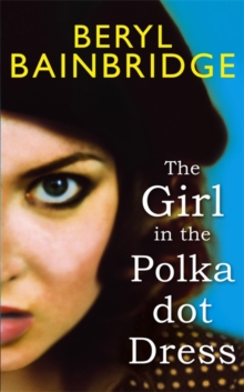 The Girl in the Polka Dot Dress, Hardback Book The Girl in the Polka Dot Dress, Hardback Book