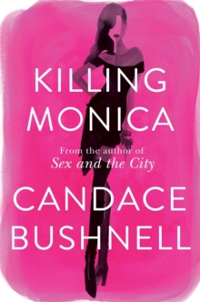 Killing Monica, Hardback Book Killing Monica, Hardback Book