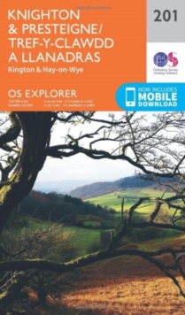 Knighton and Presteigne Tref-y-Clawdd a Dyffryn Elan, Sheet map, folded Book Knighton and Presteigne Tref-y-Clawdd a Dyffryn Elan, Sheet map, folded Book