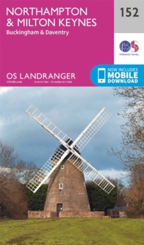 Northampton, Milton Keynes,Buckingham & Daventry, Sheet map, folded Book Northampton, Milton Keynes,Buckingham & Daventry, Sheet map, folded Book