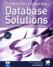 Database Solutions : A step by step guide to building databases, Paperback Book Database Solutions : A step by step guide to building databases, Paperback Book