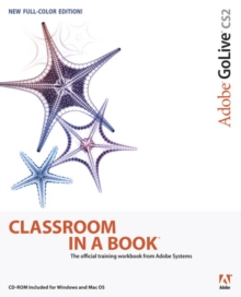 Adobe GoLive CS2 Classroom in a Book