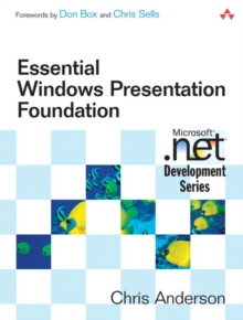 Essential Windows Presentation Foundation (WPF)