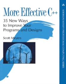 More Effective C++ : 35 New Ways to Improve Your Programs and Designs, PDF Version