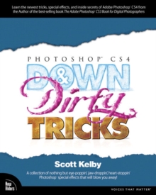 Photoshop CS4 Down & Dirty Tricks, Paperback / softback Book Photoshop CS4 Down & Dirty Tricks, Paperback / softback Book