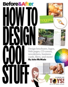 Before & After : How to Design Cool Stuff, Paperback / softback Book Before & After : How to Design Cool Stuff, Paperback / softback Book