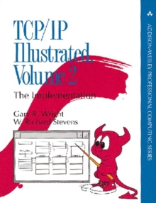 TCP/IP Illustrated, Volume 2 : The Implementation