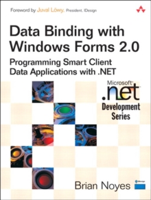 Data Binding with Windows Forms 2.0 : Programming Smart Client Data Applications with .NET