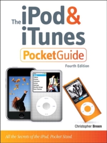 iPod and iTunes Pocket Guide, The