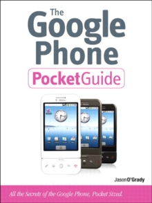 Google Phone Pocket Guide, The