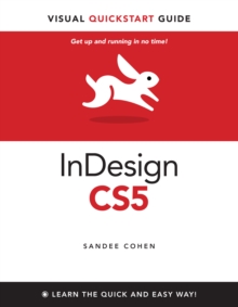 InDesign CS5 for Macintosh and Windows : Visual QuickStart Guide