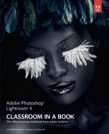 Adobe Photoshop Lightroom 4 Classroom in a Book, Mixed media product Book Adobe Photoshop Lightroom 4 Classroom in a Book, Mixed media product Book