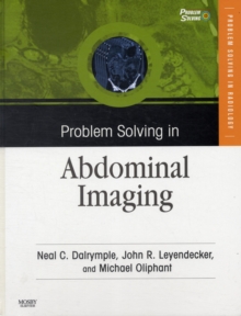 Problem Solving in Abdominal Imaging with CD-ROM, Hardback Book Problem Solving in Abdominal Imaging with CD-ROM, Hardback Book