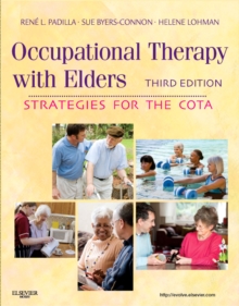 Occupational Therapy with Elders : Strategies for the COTA, Hardback Book Occupational Therapy with Elders : Strategies for the COTA, Hardback Book