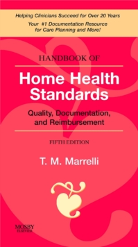 Handbook of Home Health Standards E-Book : Handbook of Home Health Standards E-Book