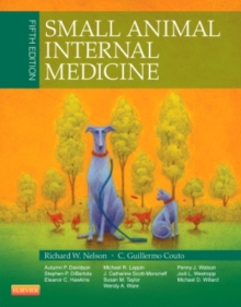 Small Animal Internal Medicine, Hardback Book Small Animal Internal Medicine, Hardback Book