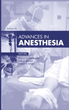 Advances in Anesthesia, 2012, Hardback Book Advances in Anesthesia, 2012, Hardback Book