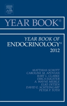 Year Book of Endocrinology 2012, Hardback Book Year Book of Endocrinology 2012, Hardback Book