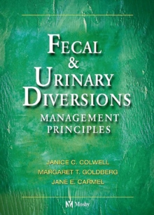 Fecal & Urinary Diversions : Management Principles