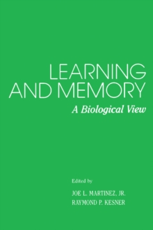 Learning and Memory : A Biological View