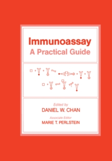 Immunoassay : A Practical Guide