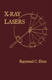 X-Ray Lasers