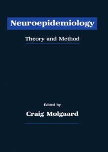 Neuroepidemiology : Theory and Method