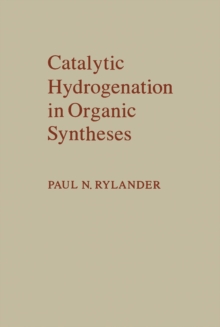 Catalytic Hydrogenation in Organic Syntheses