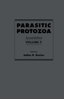 Parasitic Protozoa : Babesia and Plasmodia