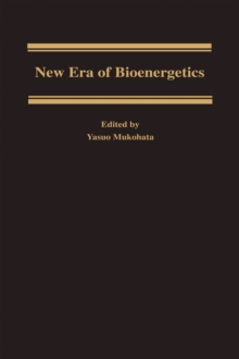 New Era of Bioenergetics