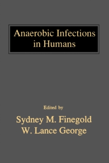 Anaerobic Infections in Humans