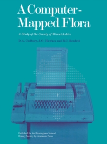 A Computer-Mapped Flora : A Study of The County of Warwickshire