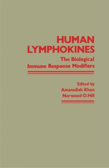 Human Lymphokines : The Biological Immune Response Modifiers