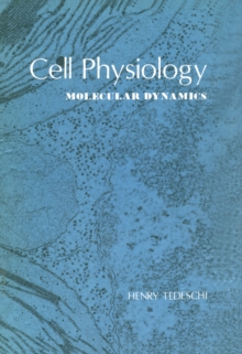 Cell Physiology : Molecular Dynamics