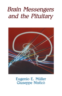 Brain Messengers and the Pituitary