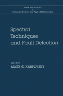 Spectral techniques and fault detection