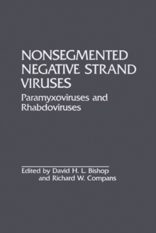 Nonsegmented Negative Strand Viruses : Paramyxoviruses and Rhabdoviruses