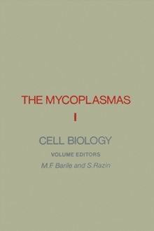 The Mycoplasmas V1 : Cell Biology