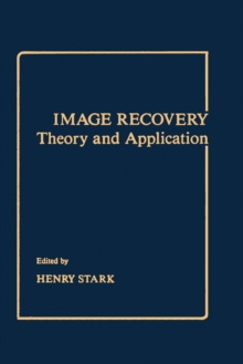 Image Recovery: Theory and Application