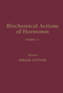 Biochemical Actions of Hormones V12