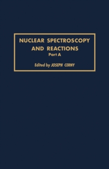 Nuclear Spectroscopy and Reactions 40-A