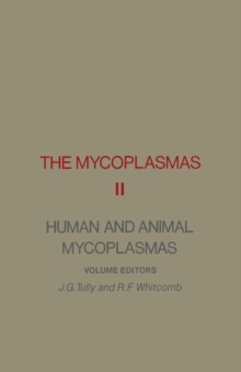 The Mycoplasmas V2 : Human and Animal Mycoplasmas