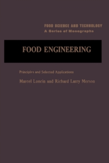 Food Engineering : Principals And Selected Applications