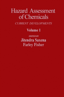 Hazard Assessment of Chemicals : Current Departments